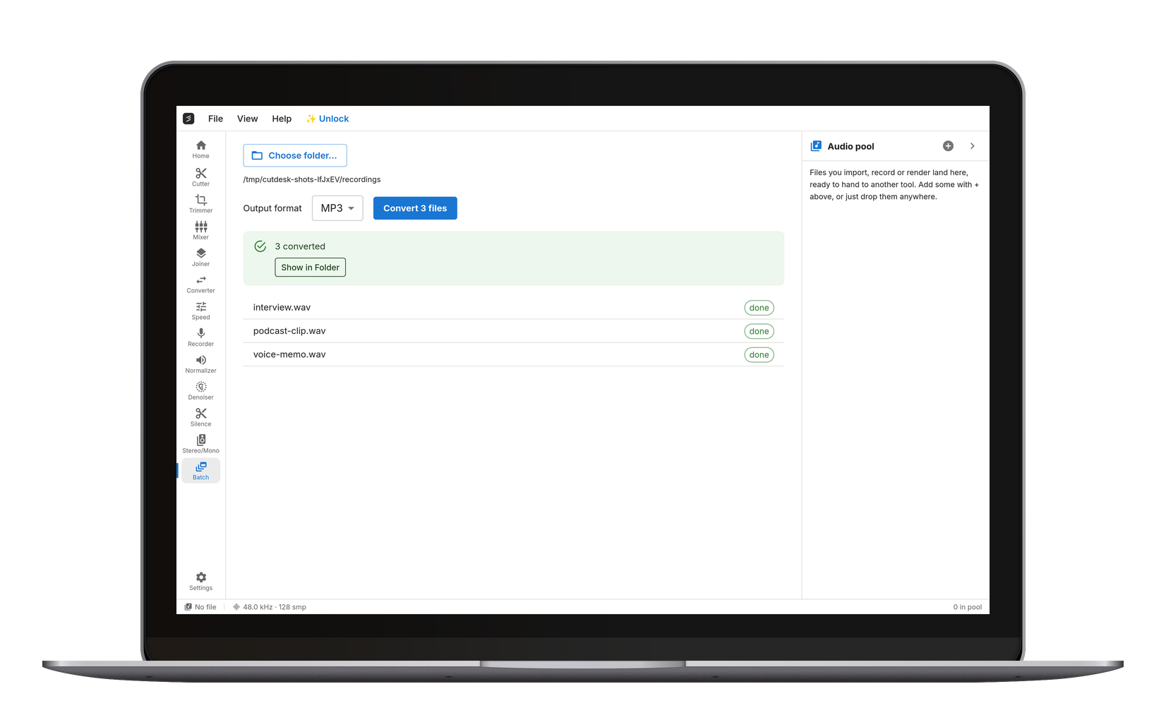 Batch: convert a whole folder in one run.